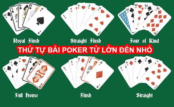 Xếp hạng thứ tự bài Poker từ lớn nhất đến nhỏ nhất